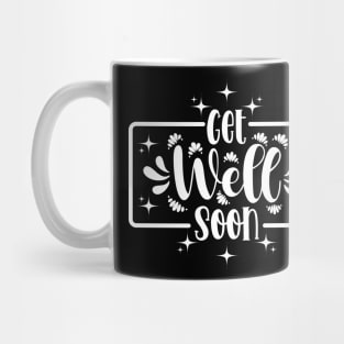 Get Well Soon Mug